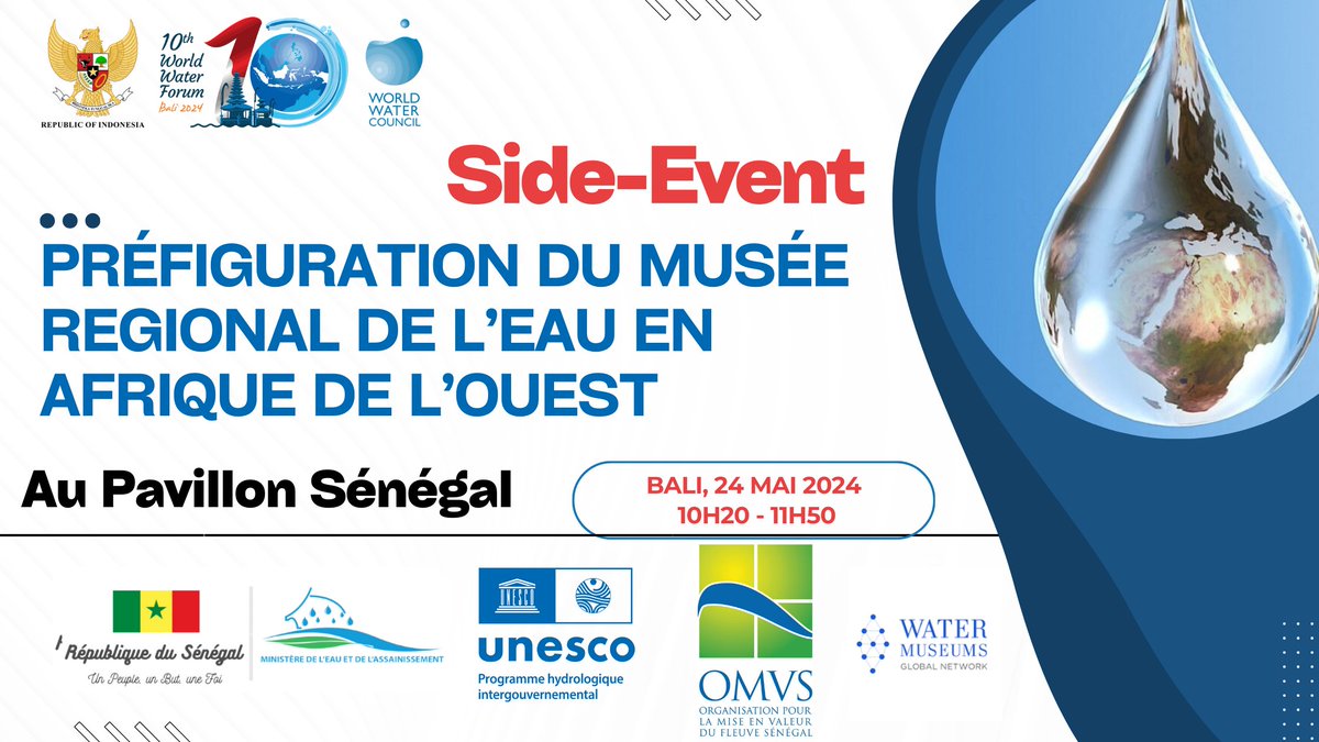 #worldwaterforum2024, @UNESCO_Dakar et @UnescoYaounde vous invitent au Side Event org.🤝le Min. de l’Hydraulique et de l'Assainissement du Sénégal, OMVS, le WAMU-NET & le Musée Mohammed VI pour la civilisation de l' #eau au Maroc, au pav. du Sénégal,⌚️10h20-11h50. #bali2024 #PHI