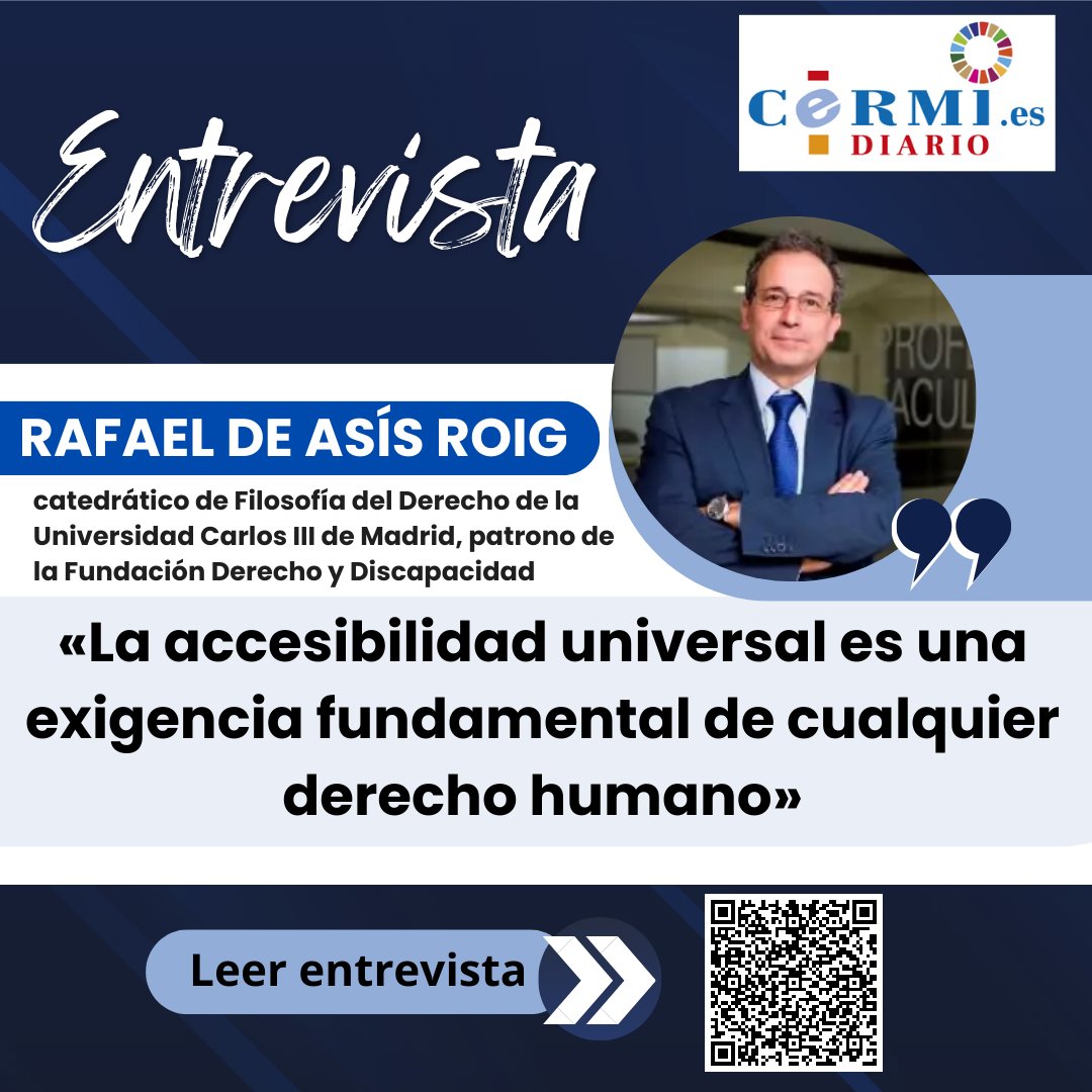 🎙️ Entrevista a <a href="/Rarfid/">Rafael de Asís</a>,  investigador del <a href="/idhbc_uc3m/">Derechos Humanos (IDHPB)</a>, del #proyectoEDI y de la #ClínicaJavierRomañach, en el Diario del <a href="/Cermi_Estatal/">CERMI Estatal</a>: «La accesibilidad universal es una exigencia fundamental de cualquier derecho humano».
diario.cermi.es/interview/rafa…
