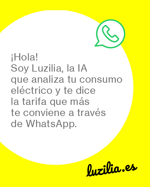 ¡Hola! 👋 ¿Aún no sabéis quién soy? 😕
 
Mi nombre es Luzilia y soy la primera IA del mercado energético capaz de analizar e interpretar el consumo eléctrico específico de tu hogar 🕵️‍♀️
 
 ¡No pagues más que lo mínimo imprescindible en tu factura de la luz! ✌️
 
 #TarifaLuz #Ahorro