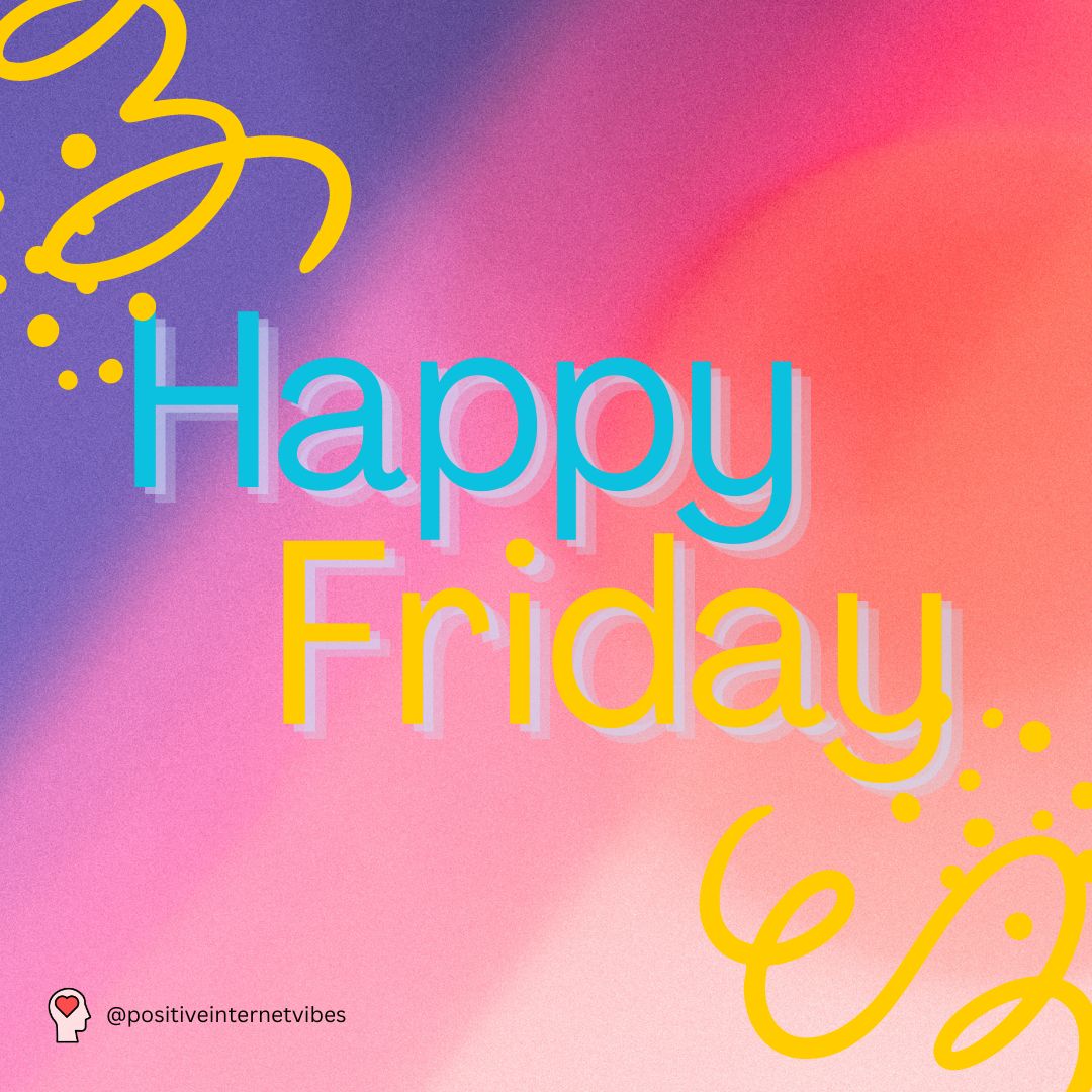 vibes_internet's tweet photo. Happy Friday!

#FridayFeeling
#FridayVibes
#TGIF
#FriYAY
#FeelGoodFriday
#FridayFun
#FridayNight
#FridayMood
#FlashbackFriday
#FBFmemories
#FridayMotivation https://t.co/wOacVWYrST