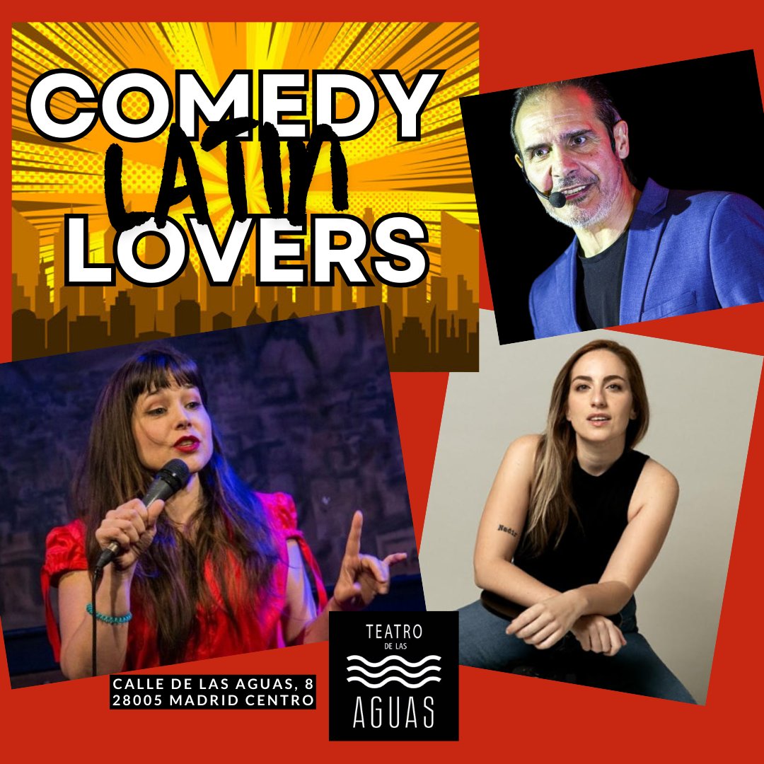 HOY!! VIERNES - 24 de MAYO
VOLVEMOS con COMEDY LATIN LOVERS!!
A las 22:30 HS en el TEATRO DE LAS AGUAS!
C/ de las Aguas, 8 (28005 MADRID)
Para entradas Click en el enlace:
teatrodelasaguas.com/comedy-latin-l…
NO SE LO PIERDAN!!!
#lalatina #lalatinamadrid #ociomadridcentro #ociomadrid