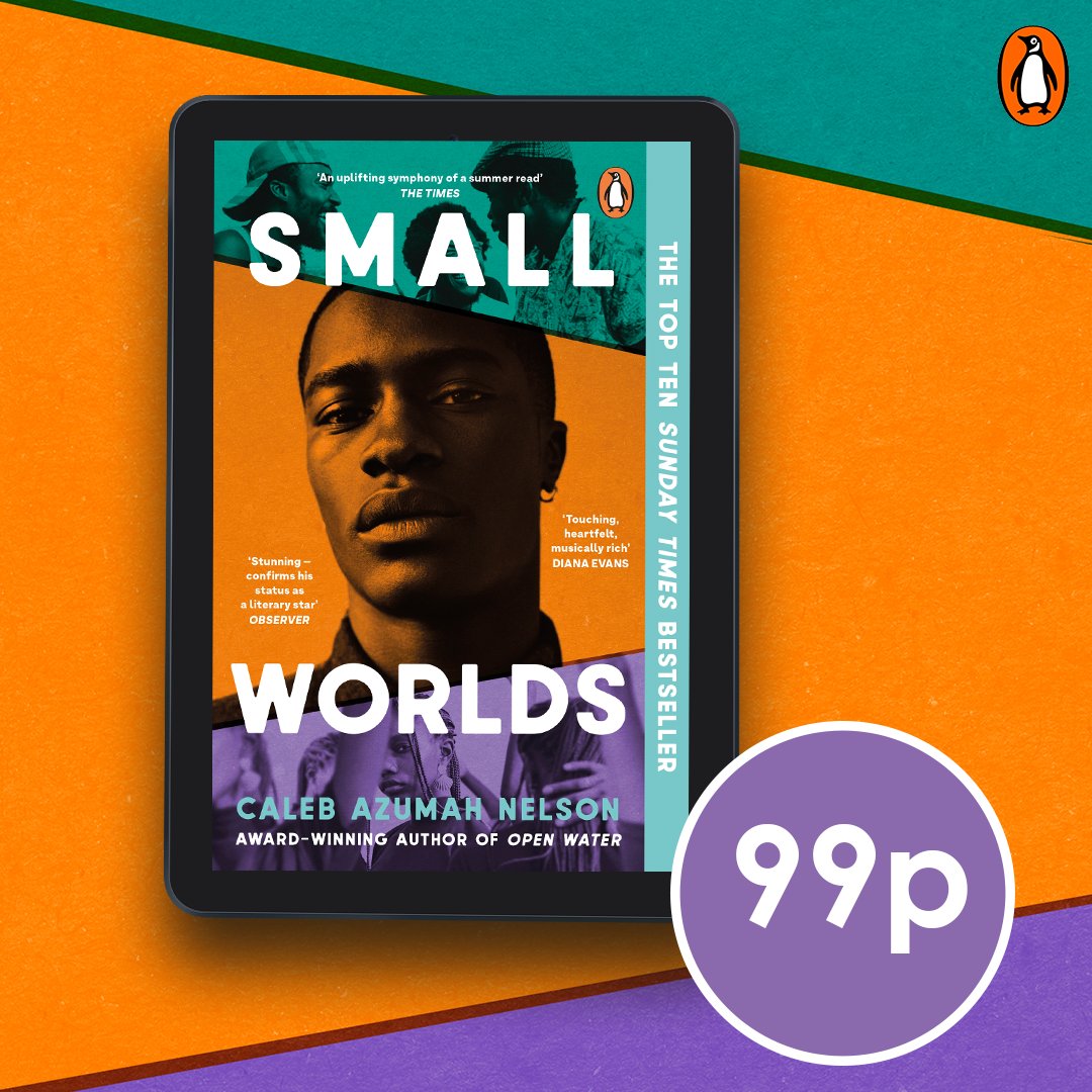 'Beautiful, unforgettable and all-consuming' Candice Carty-Williams The Kindle edition of @CalebANelson 's bestselling novel #SmallWorlds is just 99p today only! amzn.to/3UY3R2b