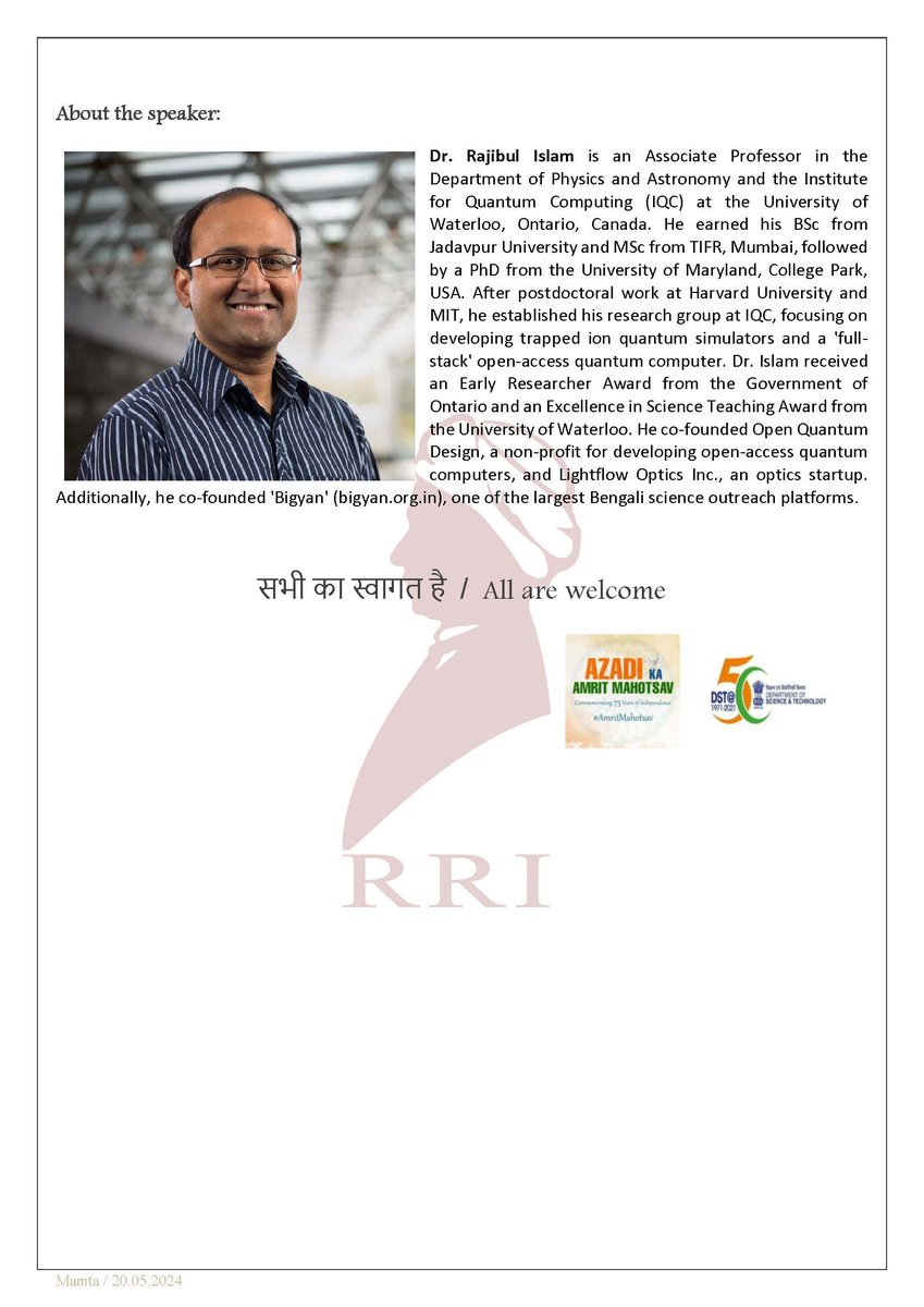 Raman Research Institute (@rri_bangalore) on Twitter photo Join us <a href="/RRI_Bangalore/">Raman Research Institute</a> for Thursday Colloquium by
Kazi Rajibul Islam <a href="/UWaterloo/">University of Waterloo</a>, will speak on 'Building a Quantum Computer Atom by Atom', on May 30.
More details in the poster-
<a href="/PrinSciAdvGoI/">Principal Scientific Adviser, Govt. of India</a>
<a href="/IndiaDST/">DSTIndia</a>
<a href="/karandi65/">Abhay Karandikar</a>
<a href="/TarunSouradeep/">Tarun Souradeep</a>
<a href="/RanjiniRRI/">Ranjini Bandyopadhyay</a>
<a href="/SinhaUrbasi/">Urbasi Sinha</a> Join us <a href="/RRI_Bangalore/">Raman Research Institute</a> for Thursday Colloquium by
Kazi Rajibul Islam <a href="/UWaterloo/">University of Waterloo</a>, will speak on 'Building a Quantum Computer Atom by Atom', on May 30.
More details in the poster-
<a href="/PrinSciAdvGoI/">Principal Scientific Adviser, Govt. of India</a>
<a href="/IndiaDST/">DSTIndia</a>
<a href="/karandi65/">Abhay Karandikar</a>
<a href="/TarunSouradeep/">Tarun Souradeep</a>
<a href="/RanjiniRRI/">Ranjini Bandyopadhyay</a>
<a href="/SinhaUrbasi/">Urbasi Sinha</a>