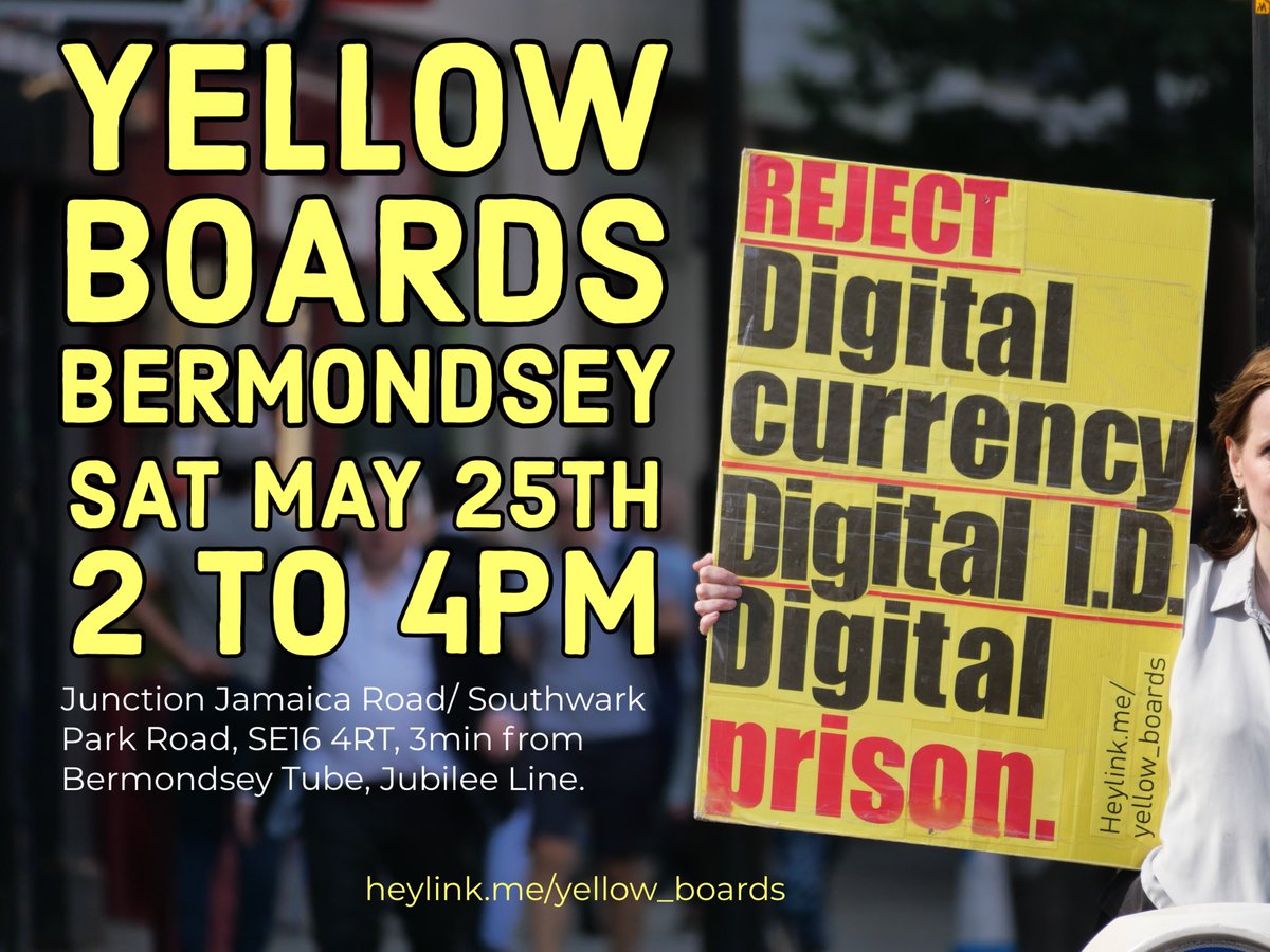 #yellowboards #yellowboardarmy #outreach #angelislington #london #rejectagenda2030 #rejectagenda2050 #bermondsey