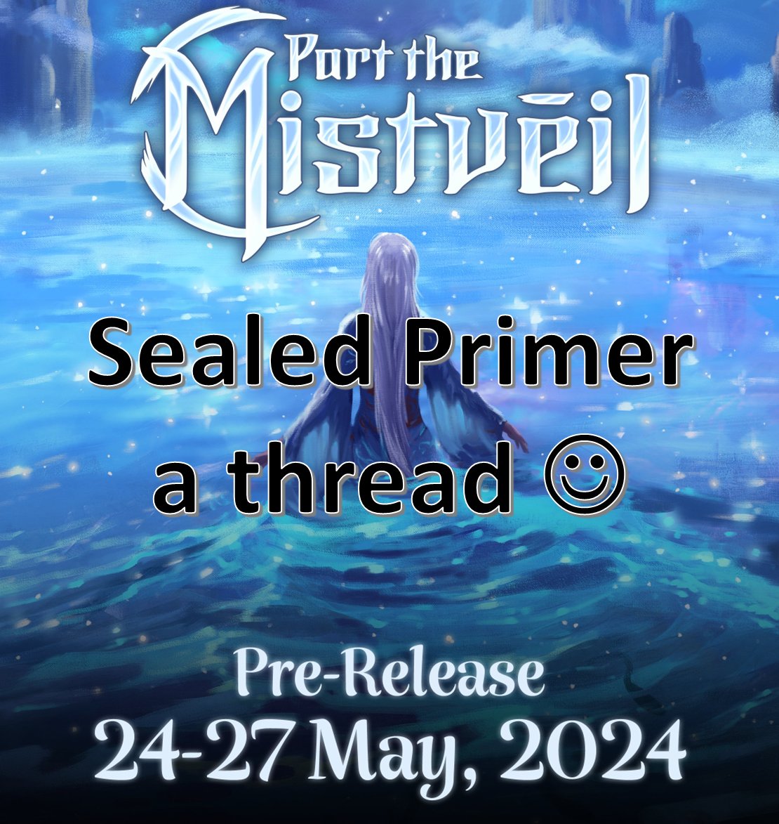 CardsWithM's tweet image. Hey all! I got a chance to play Part the Mistveil sealed last weekend at Calling Tokyo and went 7-1 on Day 1. Here&apos;s a thread of things I want to share to help you also have a good experience!