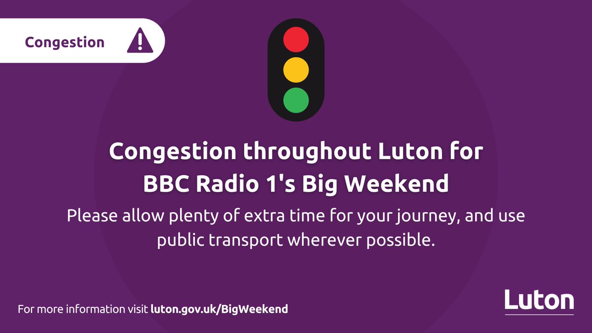 ⚠️ There will be congestion throughout Luton today due to BBC Radio 1's Big Weekend. 🕙 Please allow extra time for your journey and use public transport where possible. 🚦 Road closures around Stockwood Park will cause congestion in other areas. More 👇 luton.gov.uk/bigweekend