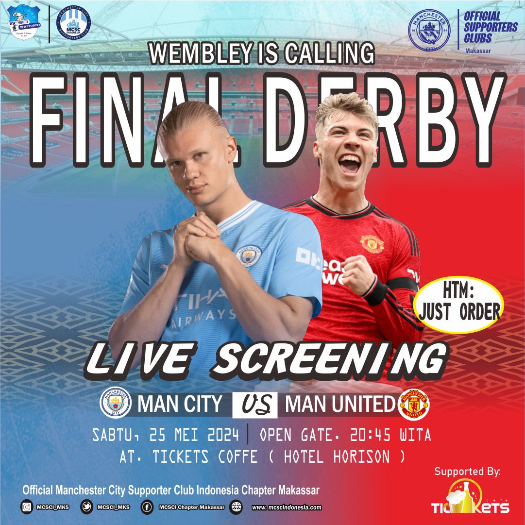 Nonton Bareng FINAL FA CUP

Manchester City vs Manchester United
Hari/Tanggal: Sabtu, 25 Mei 2024
Open Gate: 20:45 WITA || Kick Off: 22:00 WITA 
At📍 Tickets Coffe 
Jl. Jenderal Sudirman, Kota Makassar (Hotel Horizon)
HTM : Just Order
#mancityosc #mcscindonesia