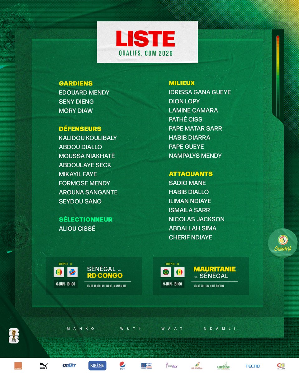 📋✅ voici la liste des joueurs convoqués par le sélectionneur national Aliou Cissé pour affronter la RD Congo et la Mauritanie, matchs comptant pour les 3e et 4e journées des éliminatoires du Mondial 2026! #ListeGaindeyi #WC2026Q #SENRDC #MAUSEN