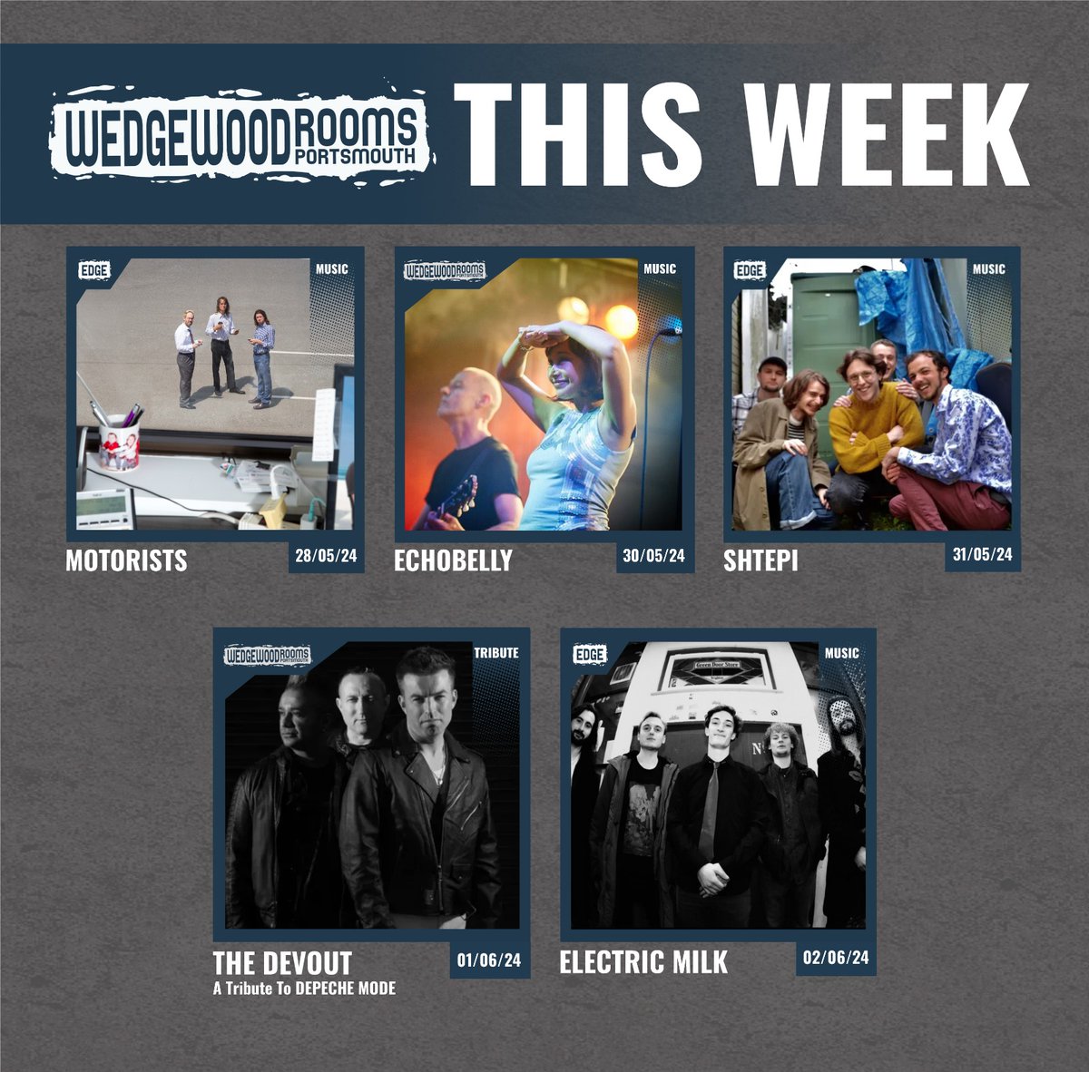 This week at the Wedge!😍 Motorists w/ Not So Clever + @WinterGardensUK @RealEchobelly w/ @KEELEYsound @Shtepimusic w/ @wonderbugband + The Pill The Devout w/ Love Asylum Electric Milk w/ @Sadcult_Band + Stompbox 👉 wedgewood-rooms.co.uk 👈