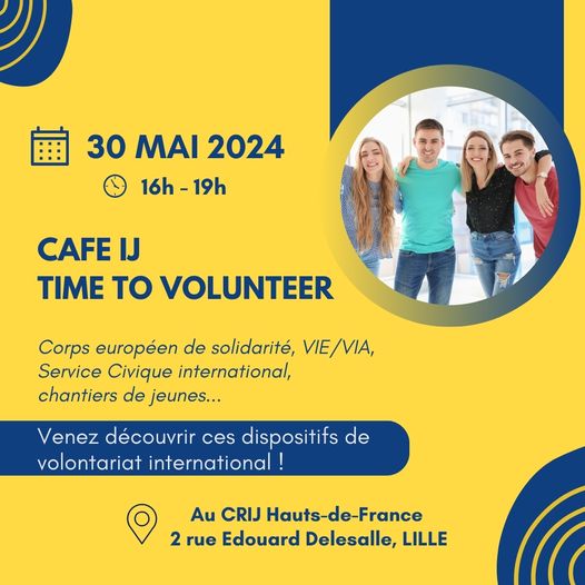 Vous souhaitez vous engager dans un projet de solidarité internationale en tant que volontaire à l’étranger❓ 👉Participez au Café IJ Time to Volunteer organisé dans le cadre de la Fête de l'Europe 📆 30 mai, 16h à 19h 📌CRIJ, 2 rue E. Delesalle #lille ij-hdf.fr/.../cafe-ij-ti…