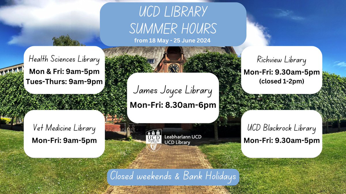 Our summer opening hours schedule (to June 25) is now available on our website, and here.👇👇 See ucd.ie/library/use/op…