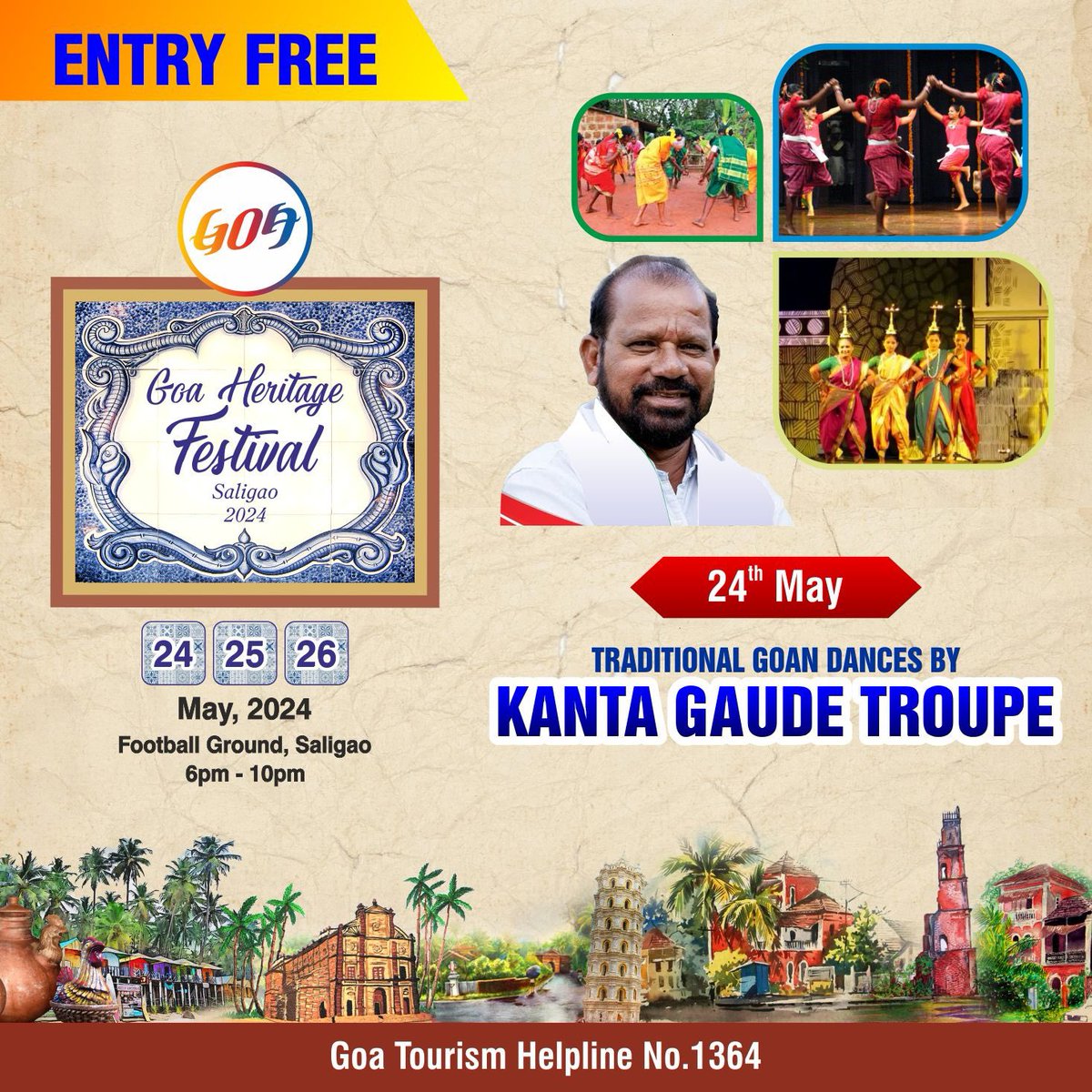 Mark your calendars for the mesmerizing Cultural Dance by the Kanta Gaude Troupe at the Goa Heritage Festival on 24th May, 2024 at Saligao Ground, Bardez, from 6:00 PM to 10:00 PM. Your presence is eagerly awaited!