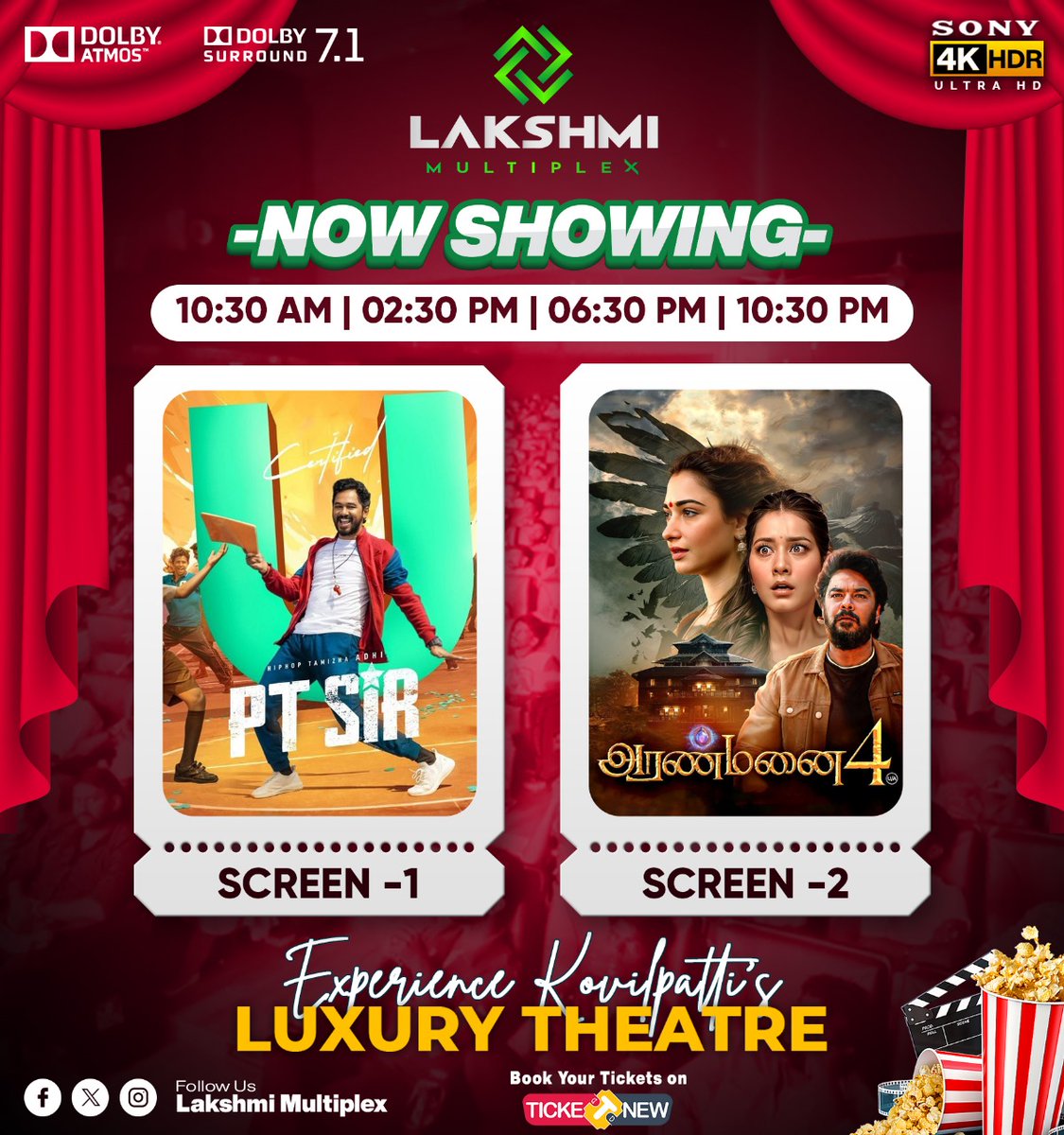 lakshmimulti's tweet photo. Now showing @lakshmimultiplex
Screen 1 - PT SIR 😍💥✨
Screen 2 - Aranmanai - 4 🤩✨🥳
@lakshmimultiplex
#lakshmimultiplex #kovilpatti #kovilpattitheatre
#kovilpatti_view_point #kovilpattibiggestscreen
#kovilpattiluxarytheatre #kovilpatti_people
#ptsir #aranmanai4 https://t.co/YEvaP3HGKt