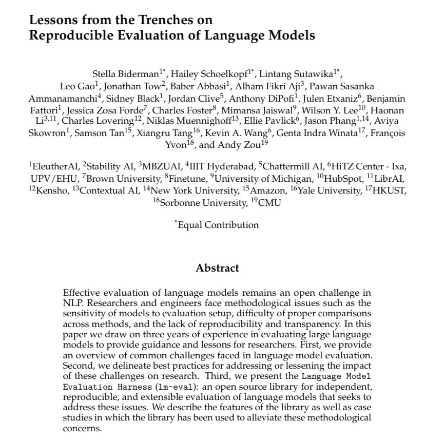 Excited to share our new paper, Lessons From The Trenches on Reproducible Evaluation of Language Models! In it, we discuss common challenges we’ve faced evaluating LMs, and how our library the Evaluation Harness is designed to mitigate them 🧵 arxiv.org/abs/2405.14782