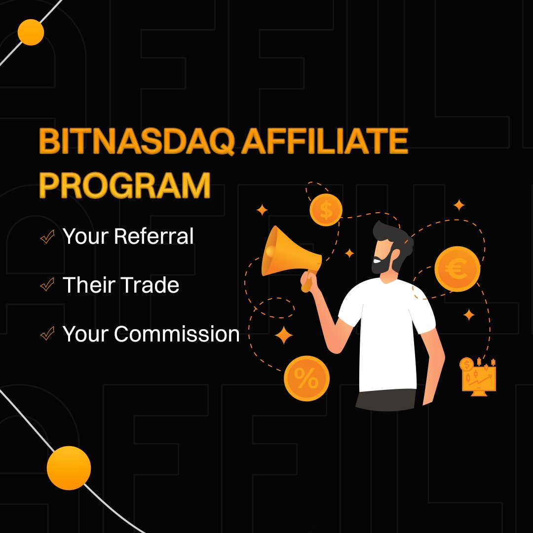 What makes the BitNasdaq Affiliate Program great? 🤔
It's your referral, their trade, and your commissions! 🪙

🔗 The BitNasdaq Affiliate Program here: bitnasdaq.com/affiliate-prog…

#bitnasdaq #bnq #BitNasdaq #BNQ #affiliateplan #agentplan #affiliateprogram #agentprogram