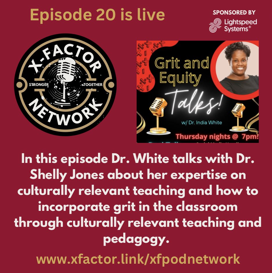 Newest episode from #xfactorEDU Podcast Network is live.           
Grit and Equity with @Indispeaknteach
In this episode Dr. White talks with Dr. Shelly Jones about her expertise on culturally relevant teaching 

Watch: youtu.be/KhhEK7L0Hdw
Listen: podcasters.spotify.com/pod/show/india…