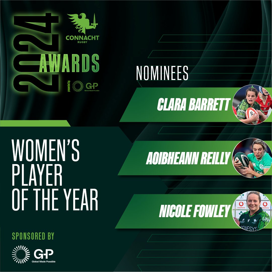 Introducing the nominees for the 2024 Women's Player of the Year⭐️ The winner will be announced at the 2024 #ConnachtRugbyAwards presented by @GlobalEOR on May 25th. C.Barrett 💚❤️ A.Reilly 💛💙 N.Fowley 🤍🖤 Tickets available 🎟️ connachtrugby.ie/commercial/con…