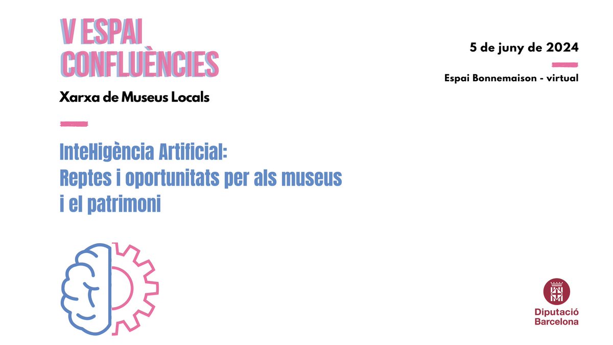 📢Nova data V Espai Confluències #ConfluènciesXML24 ✅5 de Juny 2024 ▶️Intel·ligència Artificial: Reptes i oportunitats per als museus i el patrimoni ▶️Amb amb Ramon López de Mántaras i Lluís Nacenta com a ponents i la moderació de Conxa Rodà diba.cat/web/opc/espai-…