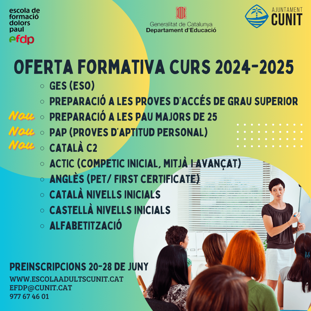 Ja s'acosta el nou curs i tenim la nova oferta formativa. Et pots preinscriure del 20 al 28 de juny. #fadults #cunit #cfadolorspaul