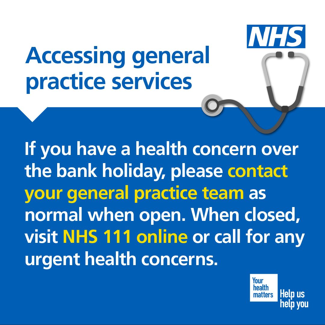 Some GP services will be available over the bank holiday. If you have a health concern, contact your GP practice or use NHS 111 online or call 111 for urgent medical help. Learn more 👉 111.nhs.uk