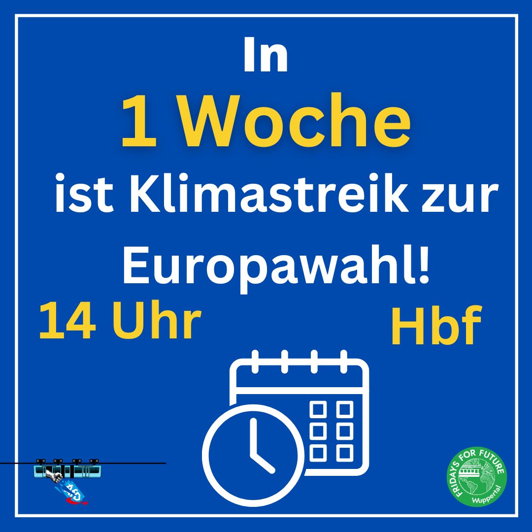 In 1️⃣ Woche ist Klimastreik zur Europawahl!

Demo: Rechtsruck stoppen! Klima schützen!

Freitag, 31.05., 14 Uhr Bahnhofsvorplatz #Wuppertal Hbf

wuppertal-stellt-sich-quer.de/2024/05/19/31-…

Gemeinsam stellen wir uns gegen den Rechtsruck und kämpfen für eine gute Klimapolitik!✊🏼

!B ⬇️