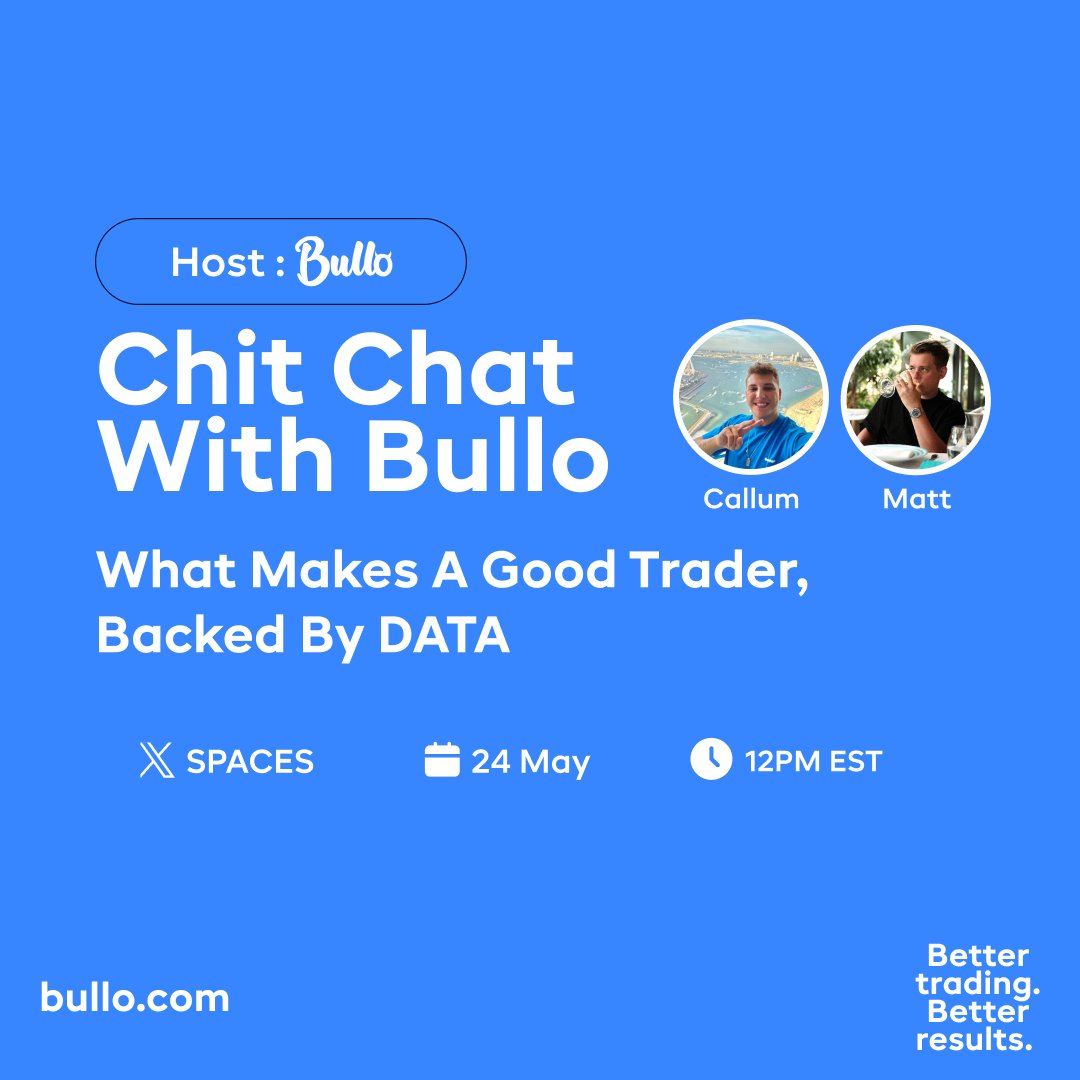 🌟 Save the Date! 📅 Don't Miss Our Stellar Space Event! 🚀 Join the excitement with @MattJamesAE and @callumbullo on May 24th at 12 PM EST. Topic: What Makes A Good Trader, Backed By DATA. See you there! 🥂
