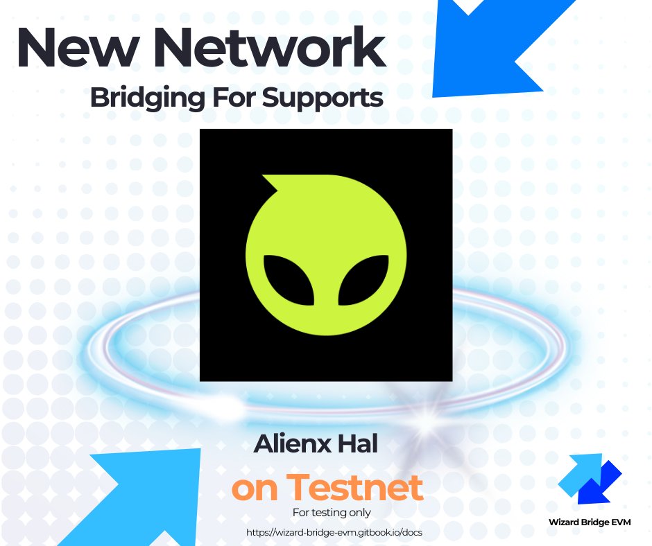 wizardbridgeevm's tweet photo. New Network For Supports! @ALIENXchain

- Alienx Hal (on Testnet)
*For testing only*

Test now
Website (demo): https://t.co/eZ8ucNmRlZ
Faucet (test-token): https://t.co/H19Qjbofaf
Docs: https://t.co/FRqJ1LCTXk

#alienxchain #ALIENXchain #ALIEN #Testnet #Airdrop #WizardBridgeEVM https://t.co/yatHEjSmby