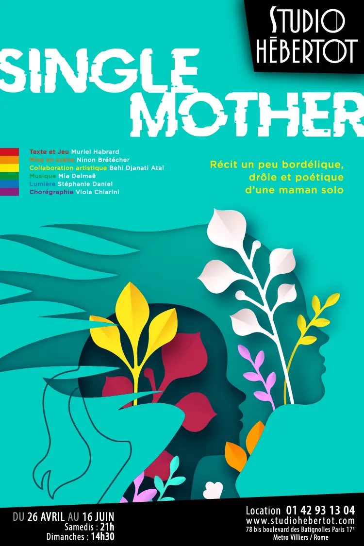 #RSVP #Théàtre #SingleMother jusqu’au 16 juin @StudioHebertot et ensuite au festival @offavignon, le quotidien d’une maman qui élève seule sa fille studiohebertot.com/spectacles/sin…