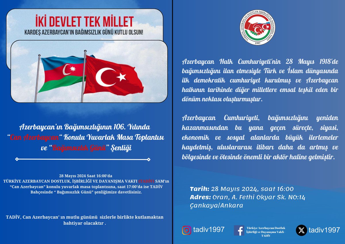 TADİV'de ! Azerbaycanımızın 106. Kuruluş Yıl Dönümü Şenliğine Davetlisiniz. @aygunattar1 @R_Eynaddinoglu @AzEmbassyTurkey @AzerbaijanMFA @Bayramov_Jeyhun @AzerbaijanMFA @1VicePresident @presidentaz