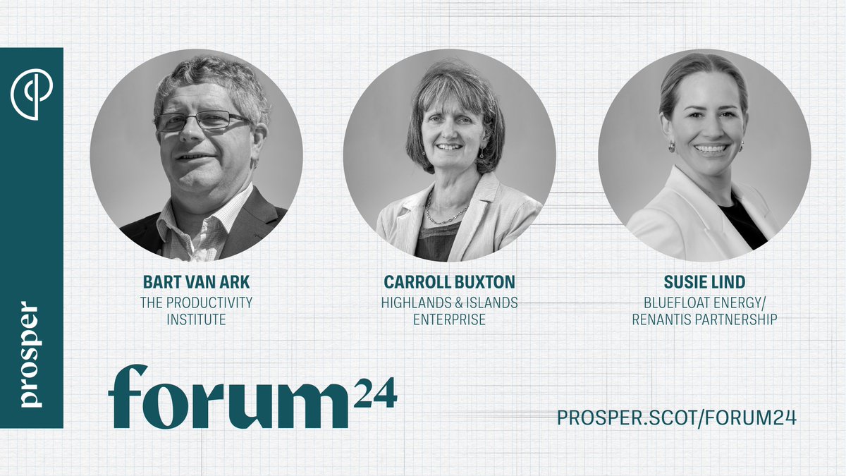 With #ProsperForum24 around the corner, let's take a look at our panellist line-up! 

Our Sustainable Growth Generation Panel has:
Bart van Ark @TPIProductivity 
Carroll Buxton @HIEScotland 
Susie Lind @BlueFloatEnergy @Renantis_ 

See the full line-up prosper.scot/events/forum-2…