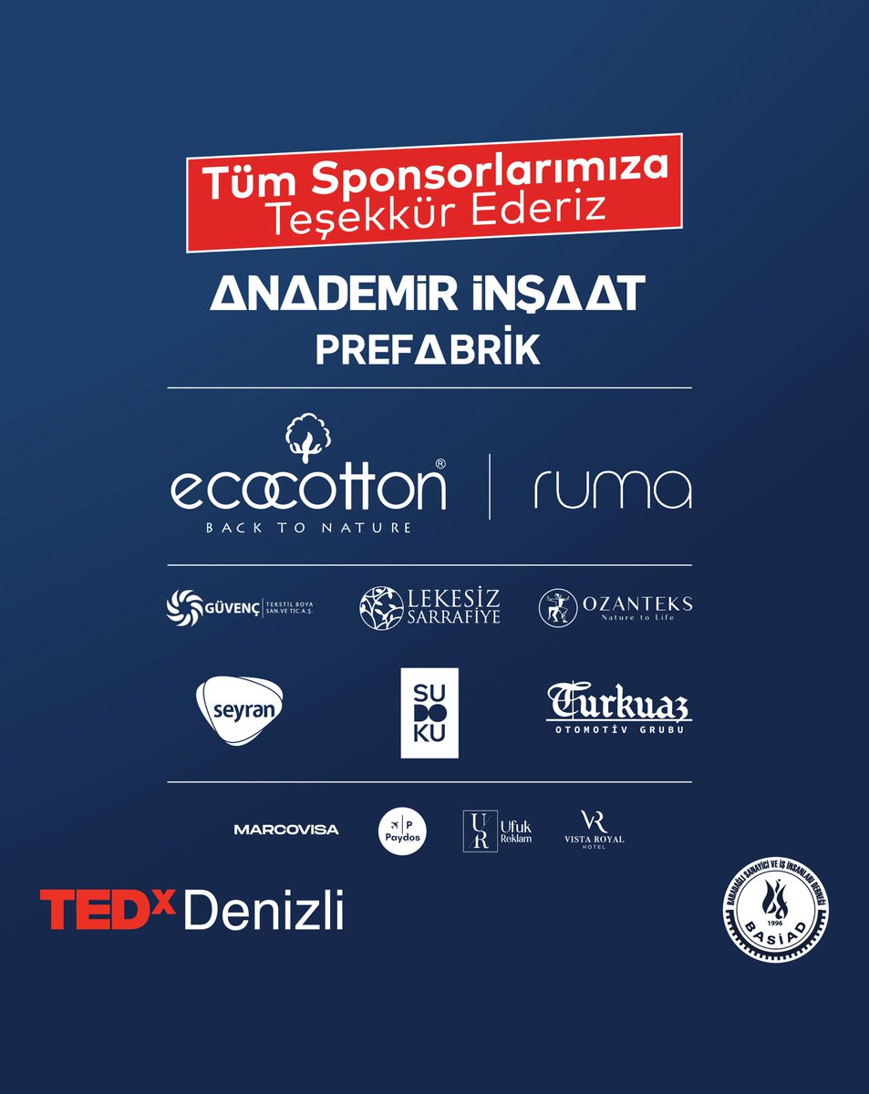 TEDx Denizli etkinliğimize katkı sağlayan tüm değerli sponsorlarımıza teşekkür ederiz. 

1 Haziran Cumartesi Günü Nihat Zeybekci Kongre ve Kültür Merkezi'nde buluşalım. ❌