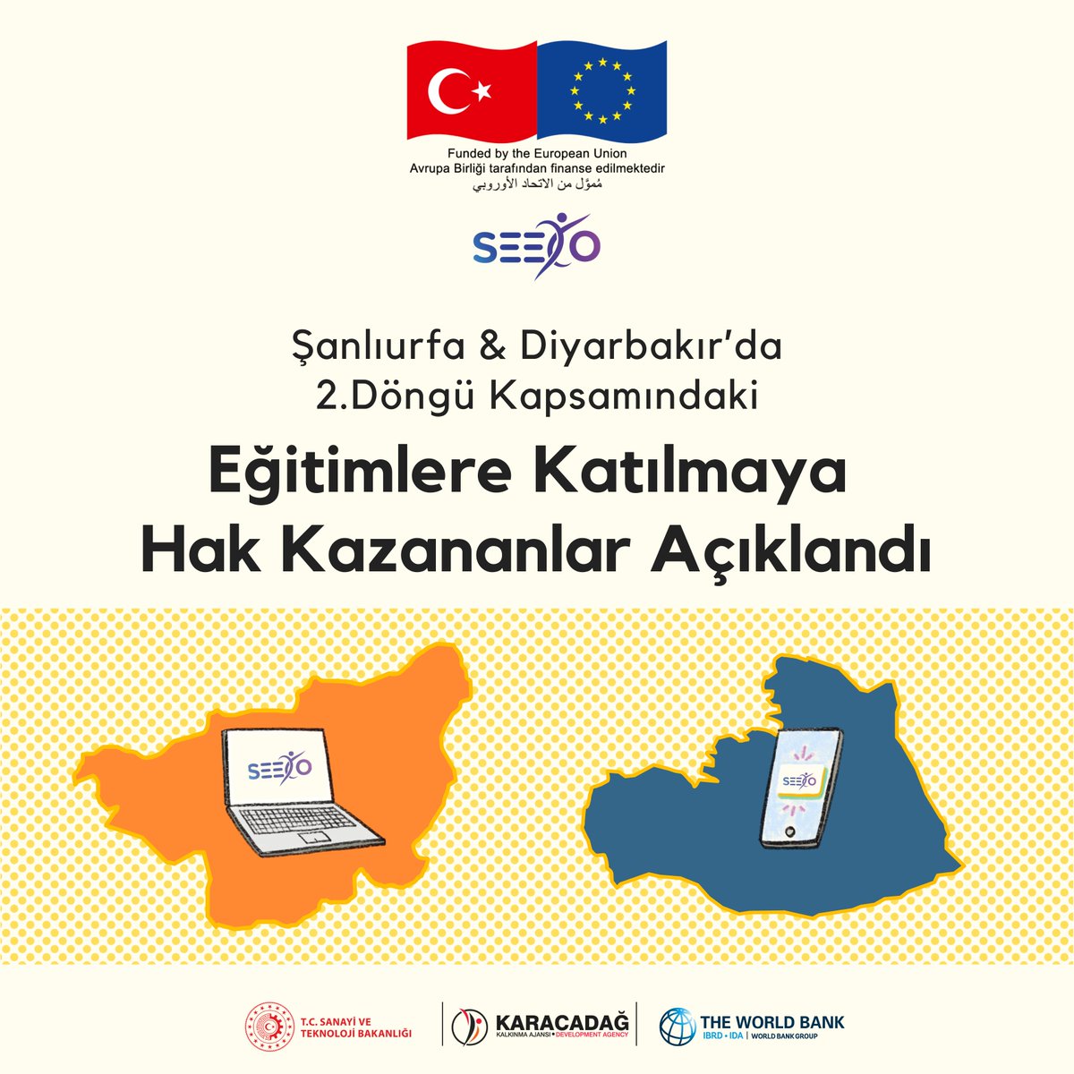 SEECO Projesi 2.Döngü Hibe Çağrısı kapsamında, Şanlıurfa ve Diyarbakır'da eğitimlere katılmaya hak kazanan adaylar açıklandı. 🎉📚 seeco.gov.tr/sanliurfa-ve-d… @EUDelegationTur @WorldBankTurkey @KalkinmaAjansGM @KaracadagKA