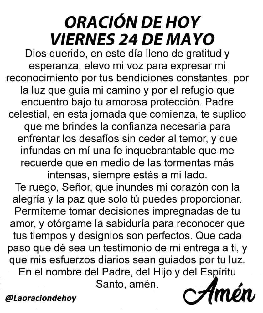 Queridos amigos de Cúcuta, les compartimos la oración para hoy, viernes 24 de mayo del 2024.