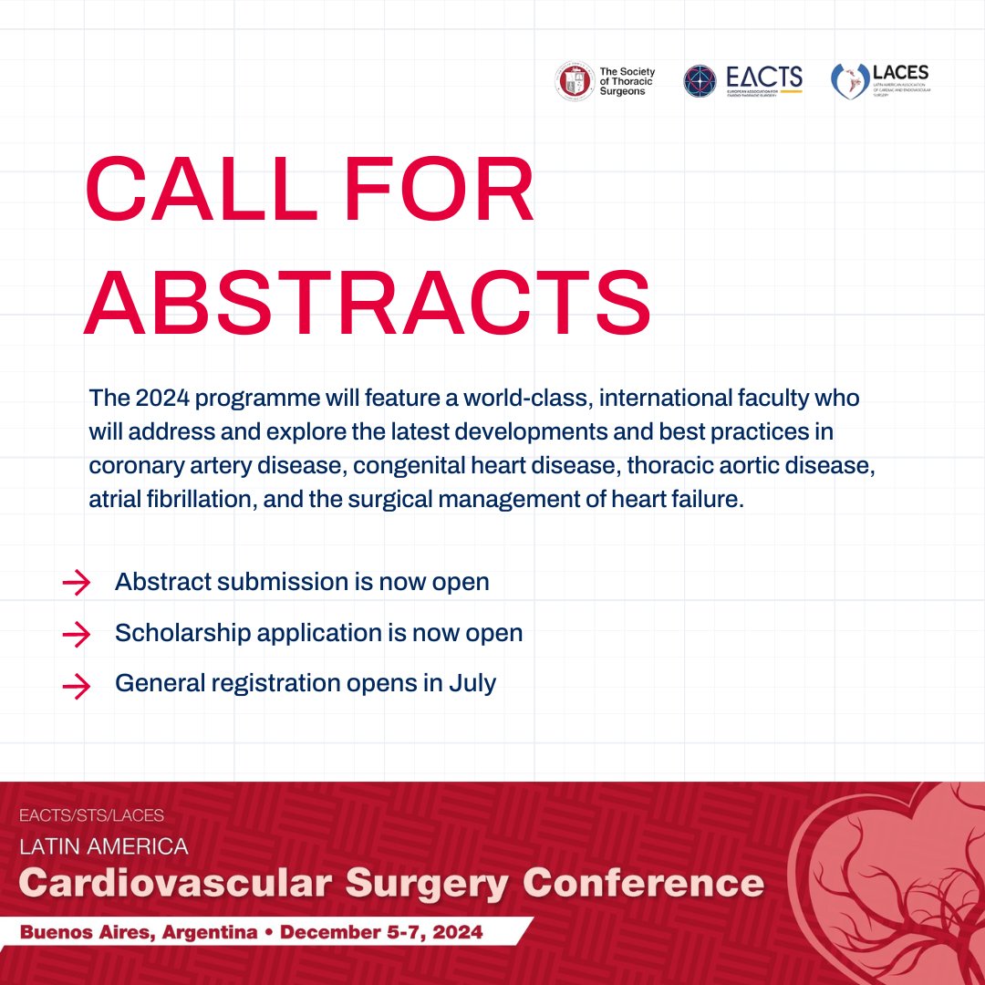 Abstracts submission for the 2024 @STS_CTsurgery / EACTS / @LATAM_LACES Conference in Buenos Aires is now open! 

🌟 Top rated abstracts will be selected for publication in EJCTS.

Find more information and please submit by 18 August 2024👇
bit.ly/3QU93Th