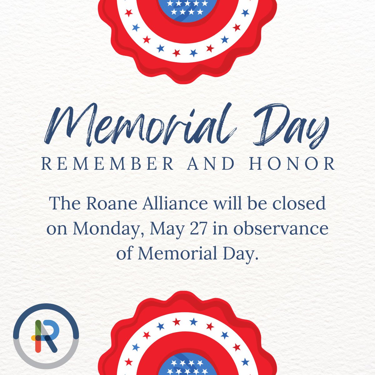 The #RoaneAlliance will be closed on Memorial Day, May 27th, to honor and remember those who served. We will reopen on May 28th. 🇺🇸 #roanechamber