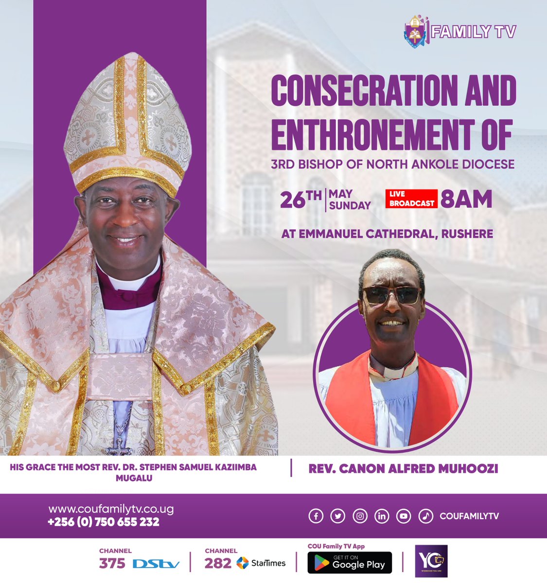 We’re live today. Don’t forget to tune in to COU FamilyTV for the Consecration and Enthronement of the Bishop of @NAnkoleRushere by the Archbishop of @ChurchofUganda_, His Grace Rev. Dr. @Archbp_COU at Emmanuel Cathedral, Rushere. Be a part of this historic moment.