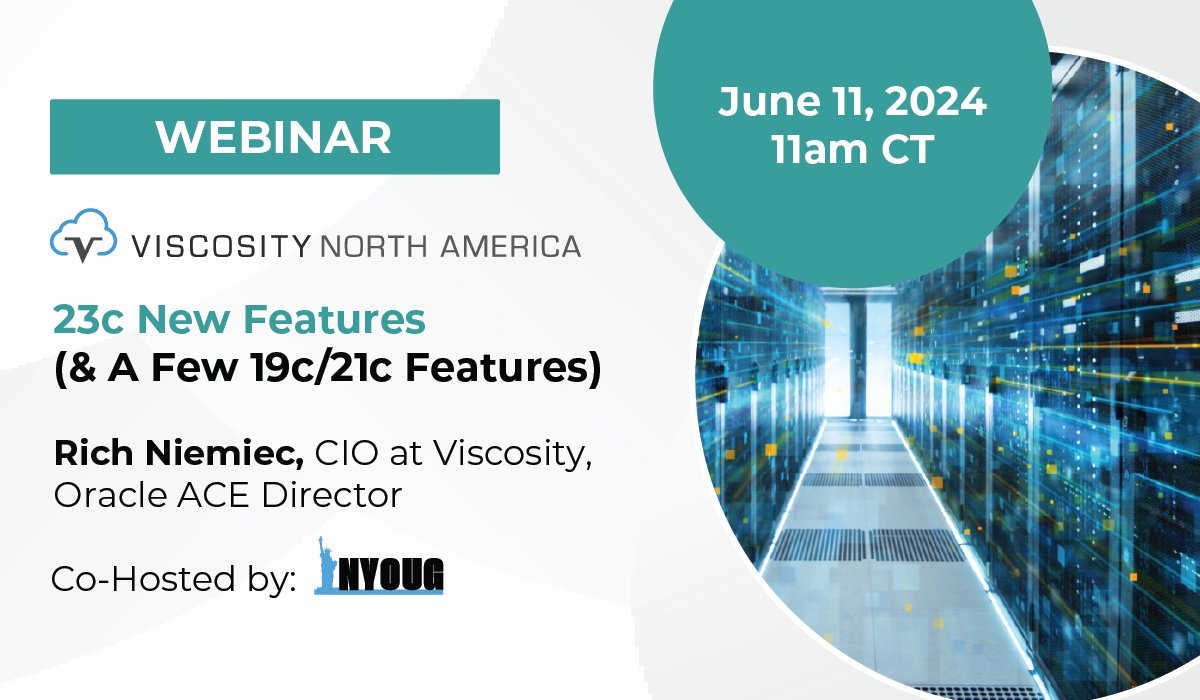 ViscosityNA's tweet image. RSVP for our "#Oracle23c New Features (& A Few 19c/21c Features)" webinar with @nyoug_nyc, run by #ACED @richniemiec on June 11 at 11 AM CT. Master potential pitfalls of #23c & excel in #databasemanagement.
bit.ly/3Tro0wI
#VNA #OraPub