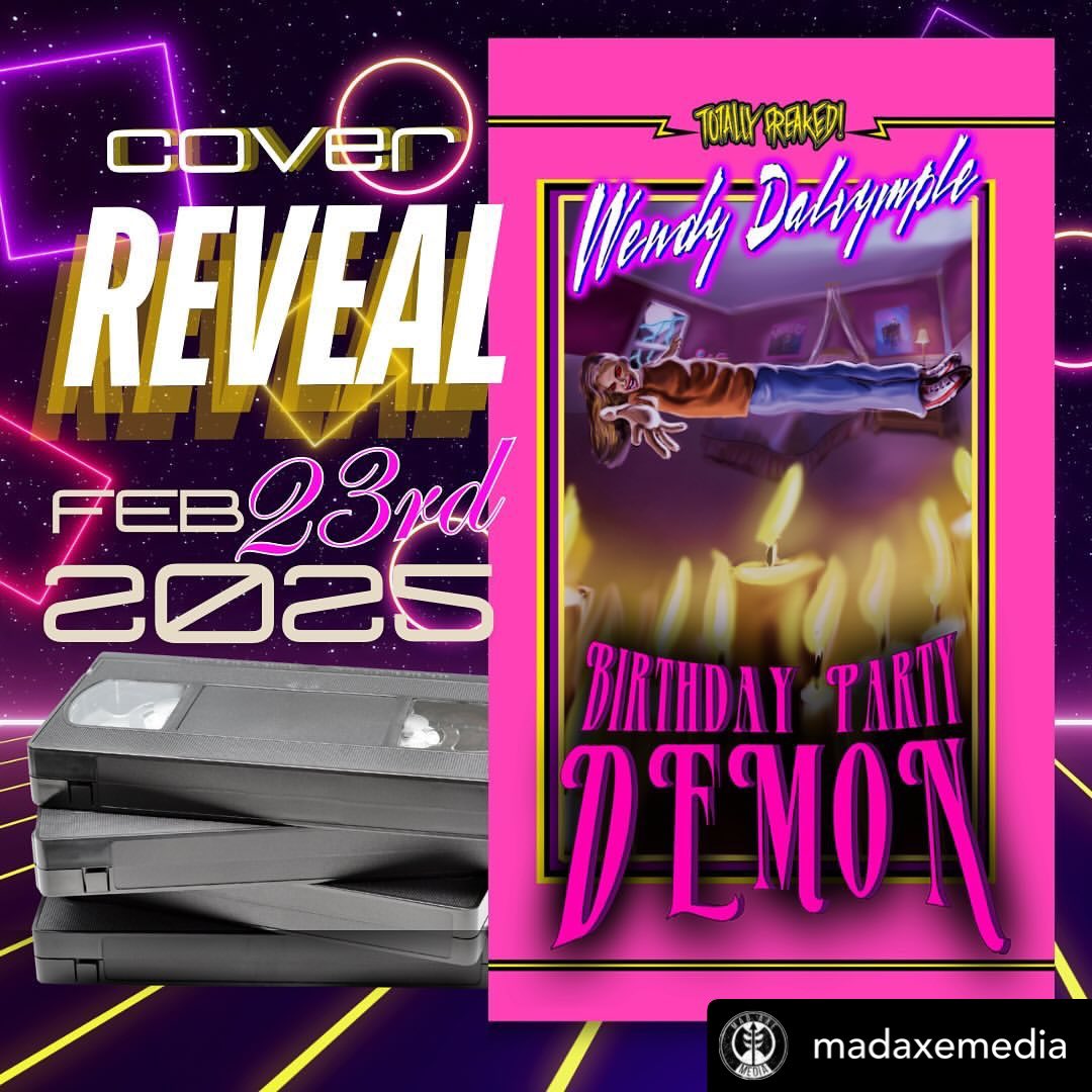 Here she is! My 90s YA horror novella BIRTHDAY PARTY DEMON lands 2.23.25 from Mad Axe Media 😈💕🎂#coverreveal #horrorbooks