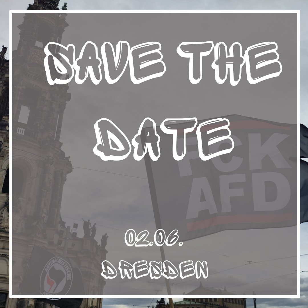 Bittet haltet euch den 02.06 frei, dort wird die AfD ihre braune Hetze in der Stadt verbreiten. Kommt mit uns auf die Straße um der AfD lautstark Paroli zu bieten. Weitere Infos kommen in den nächsten Tagen. Alerta! #dd0206