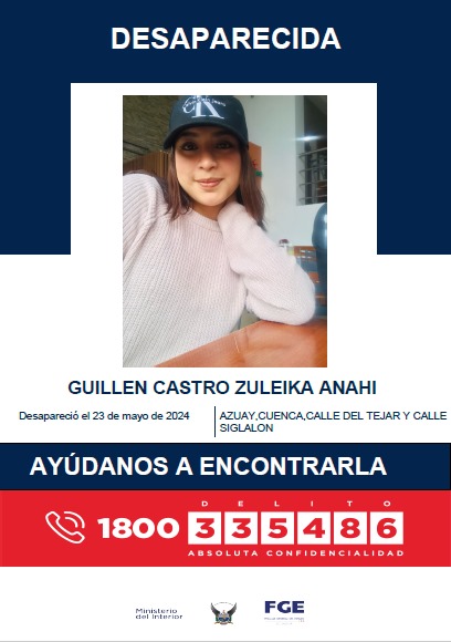 La adolescente Anahí Guillén (16) se encuentra desaparecida en Cuenca, desde la noche de este jueves 23 de mayo. Su familia está desesperada.
