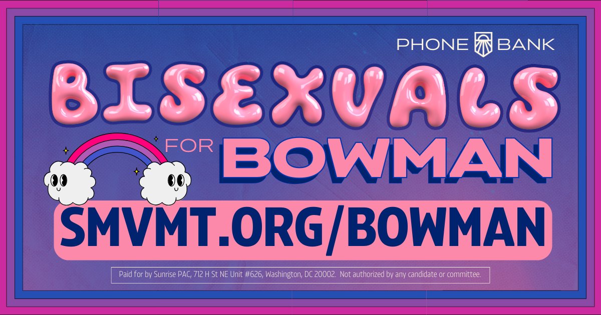 Are you bi? Do you hate when genocide-supporting, climate-denying billionaires meddle in politics? Are you free next Wednesday? If yes, SIGN UP for our Bisexuals for Bowman phonebank next week and bring your favorite bisexual trope. mobilize.us/sunrise2024/ev…