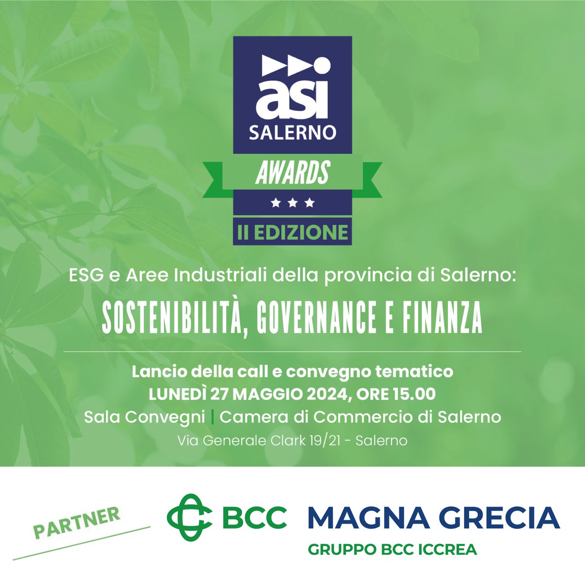 💚 Sostenibilità, Governance e Finanza
ESG e Aree Industriali della provincia di Salerno

Lancio della call e convegno tematico
🕒 Lunedì 27 maggio 2024 ore 15:00
Sala Convegni - Camera di Commercio di Salerno

Approfondisci su bit.ly/3QYeeSo