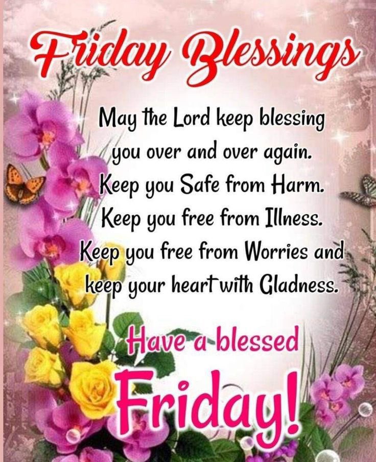 Friday Blessings #WVHP #FaithfilledFriday #FridayFeeling #FridayWisdom #FantasticFriday #FridayBlessings #FridayBlessing