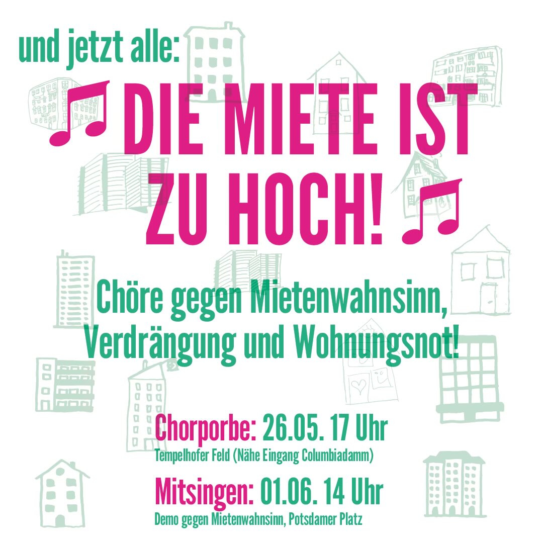 Singen gegen #Mietenwahnsinn, #Verdrängung und Wohnungsnot!
Kommt zur Chorprobe am 26.5. auf dem Tempelhofer Feld. 

Oder singt einfach auf der Demo am 1.6. mit. Getroffen wird sich vor dem Lautsprecherwagen/Bühne.

Wir freuen uns auf euch!