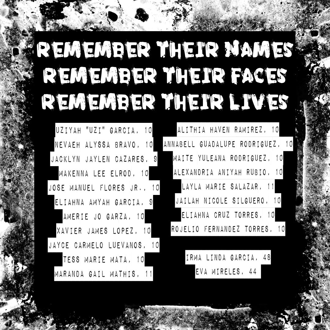 2 years ago 19 children and 2 teachers were brutally killed in their classrooms while 376 officers sat outside for 77 minutes. Today we remember the victims, not the cowards. The reason we RISE every day and fight. Remember their names. Remember their faces. Remember their lives.