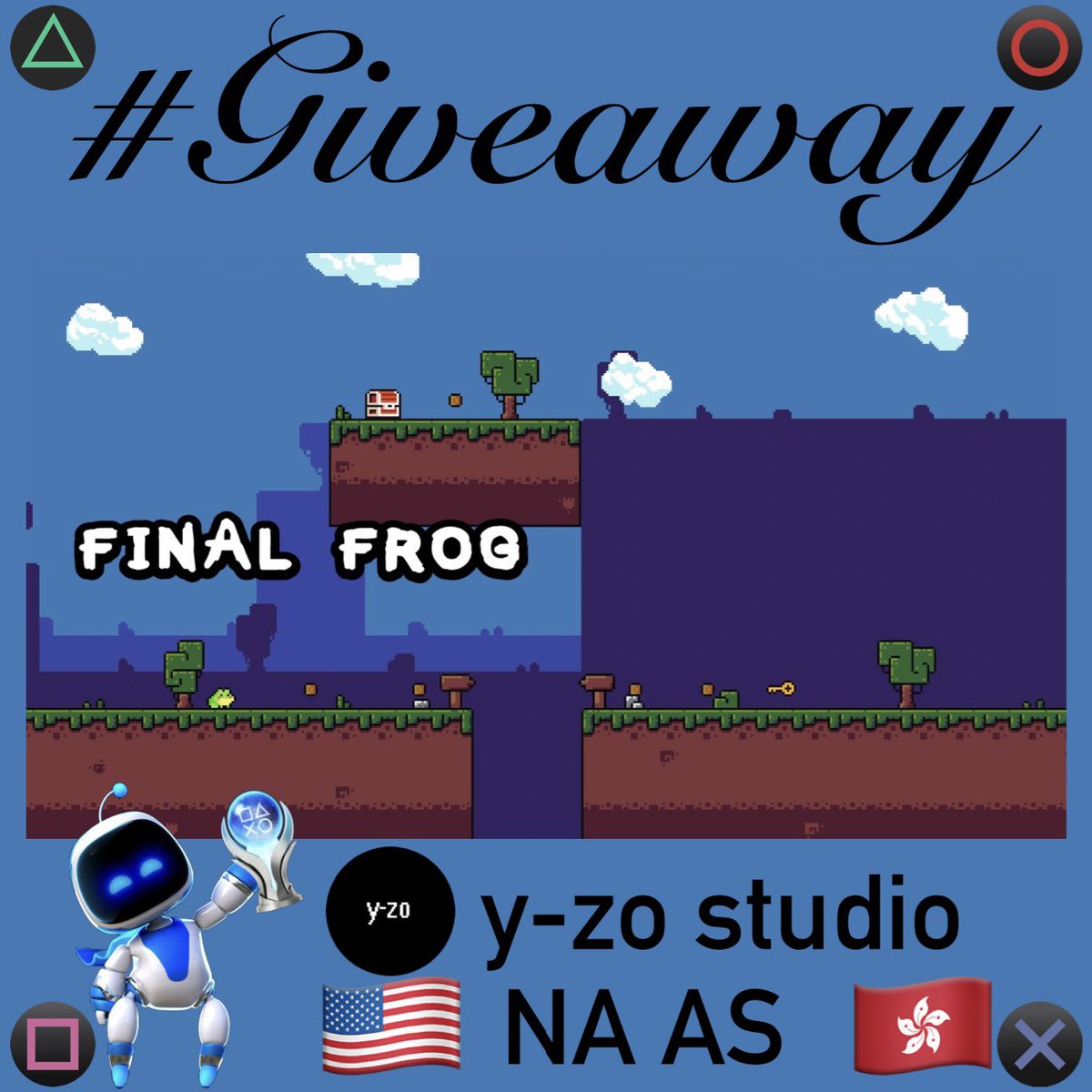 #Giveaway Final Frog I have 2x #PSN codes 1x #PS4 NA 🇺🇸 1x #PS4 AS 🇭🇰 If you want a specific one, please comment To win: ☑️ Repost ☑️ Follow 👤@PSN_Robert2567 👤@yzo_studio 👤@PhoenixRebornG Winners announced in 48 hours 🍀 Good Luck to all #GiveawayAlert #PS5