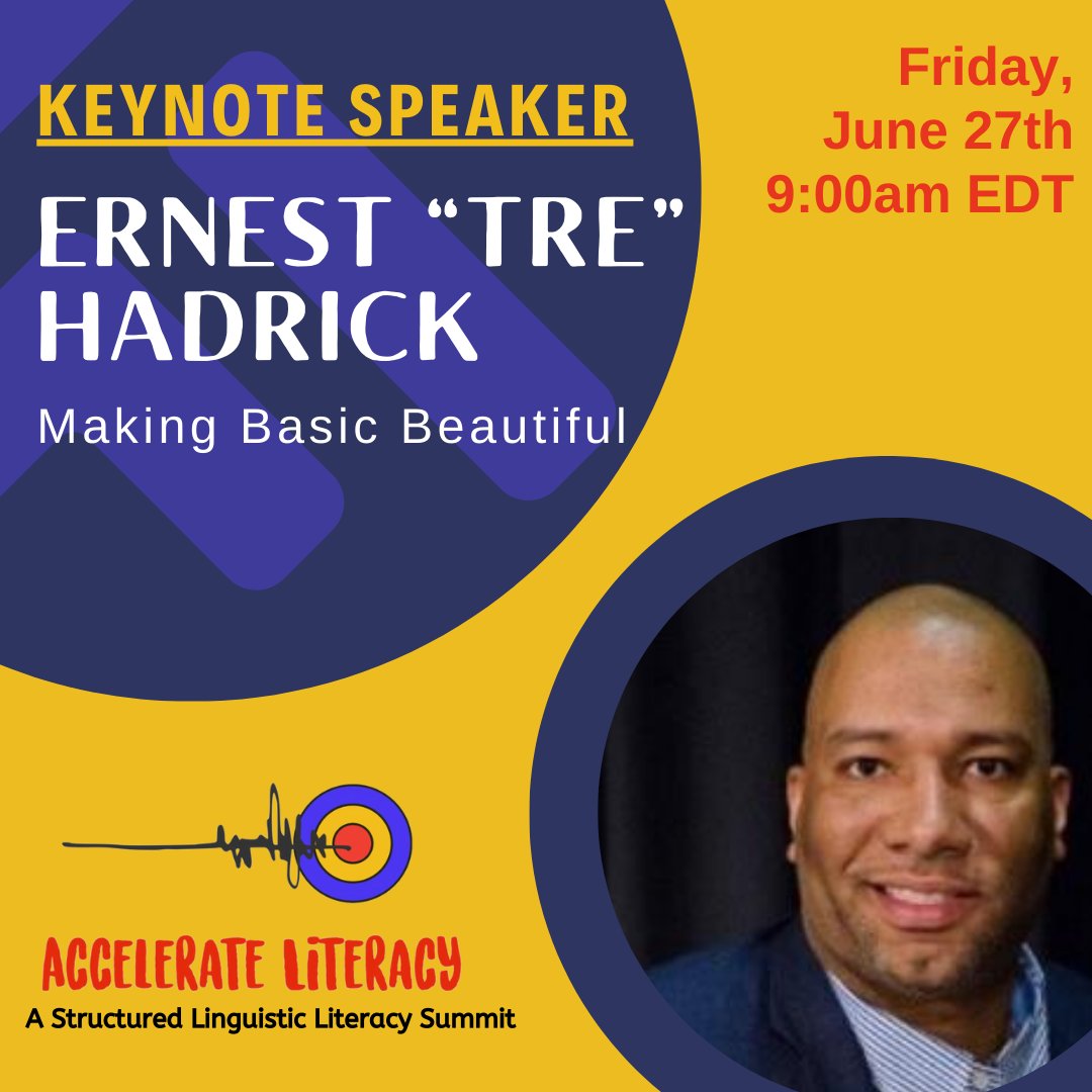 The virtual Accelerate Literacy Summit presents Ernest "Tre" Hadrick. Join us for an outstanding summit featuring Structured Linguistic Literacy with these esteemed speakers.  

Register here.  2024.sllsummit.com/?sc=DD58SIPH&a…