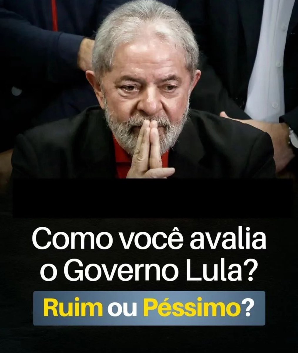 🚨 ATENÇÃO Datafolha diz que só 26% avaliam governo Lula como 'ruim' ou 'péssimo'. Vamos ver uma coisa aqui? Como você avalia o DESGOVERNO do LADRÃO Lula? Ruim ou péssimo?