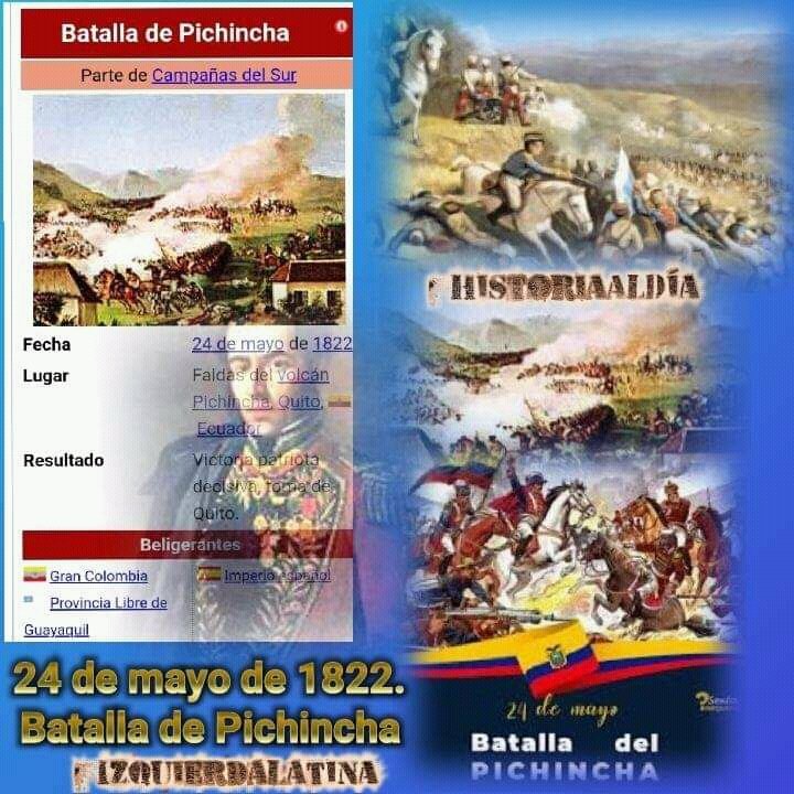 Comparte,ama y Divulga📲 la Verdad de la Historia de nuestra Patria 🇨🇺
 Efemérides del 24 de mayo
👣Batalla de Pichincha.

 #HistoriaAlDía #IzquierdaLatina #TitanesDeCorazón