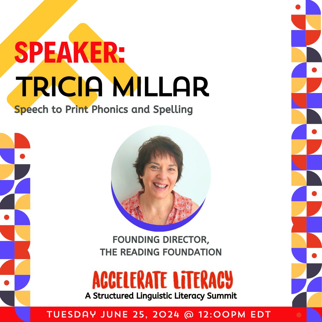 The virtual Accelerate Literacy Summit presents Tricia Millar. Join us for an outstanding summit featuring Structured Linguistic Literacy with these esteemed speakers.

Register here.  2024.sllsummit.com/?sc=DD58SIPH&a…